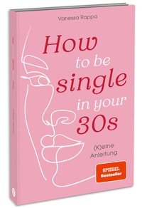 Abbildung von: How to be single in your 30s - YUNA