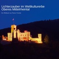 Cover: Lichterzauber im Weltkulturerbe Oberes Mittelrheintal - BoD - Books on Demand