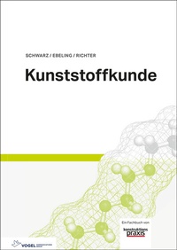 Abbildung von: Kunststoffkunde - Vogel Communications Group GmbH & Co. KG
