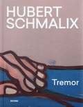 Cover: Hubert Schmalix, Tremor - O&Ouml; Landes-Kultur GmbH
