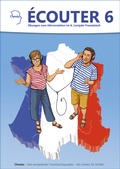 Cover: &Eacute;couter - &Uuml;bungen zum H&ouml;rverstehen im 6. Lernjahr Franz&ouml;sisch - Chresto Verlag