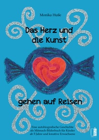 Abbildung von: Das Herz und die Kunst gehen auf Reisen - MEDU VERLAG