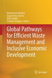 Enlarge image Cover: Global Pathways for Efficient Waste Management and Inclusive Economic Development - Springer Nature Switzerland AG
