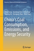 Cover: China's Coal Consumption, Emissions, and Energy Security - Springer Nature Switzerland AG