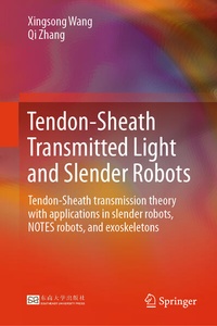 Enlarge image Cover: Tendon-Sheath Transmitted Light and Slender Robots - Springer Nature Switzerland AG