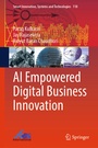 Cover: AI Empowered Digital Business Innovation - Springer Nature Switzerland AG