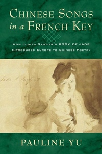Abbildung von: Chinese Songs in a French Key - Columbia University Press