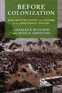 Cover: Before Colonization - Columbia University Press