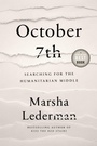 Cover: October 7th: Searching for the Humanitarian Middle - McClelland & Stewart Inc.
