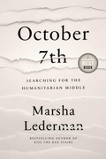 Cover: October 7th: Searching for the Humanitarian Middle - McClelland & Stewart Inc.