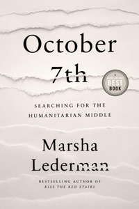 Enlarge image Cover: October 7th: Searching for the Humanitarian Middle - McClelland & Stewart Inc.