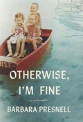 Cover: Otherwise, I'm Fine - University of South Carolina Press