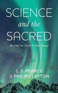Enlarge image Cover: Science and the Sacred - Wipf and Stock Publishers