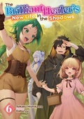 Cover: The Brilliant Healer's New Life in the Shadows: Volume 6 - J-Novel Club