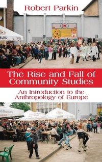 Enlarge image Cover: The Rise and Fall of Community Studies - Berghahn Books