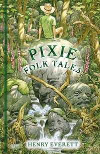 Abbildung von: Pixie Folk Tales - The History Press Ltd