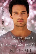 Cover: Der Bodyguard und der Onkel auf der Flucht - Love Lane Books Ltd