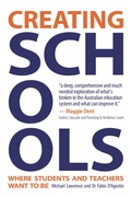 Cover: Creating Schools Where Teachers and Students Want to Be - Melbourne Books