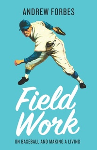 Abbildung von: Field Work - Assembly Press