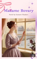 Cover: Madame Bovary - Zenith Crescent Moon Press