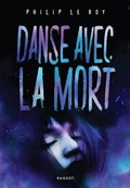 Cover: Danse avec la mort - Rageot Editeur