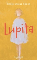 Cover: Lupita - Calmann-L&eacute;vy