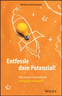 Abbildung von: Entfessle dein Potenzial! - Wiley-VCH