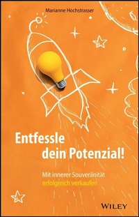 Abbildung von: Entfessle dein Potenzial! - Wiley-VCH