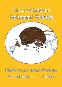 Abbildung von: Frau Schnürps bekommt Besuch - BoD - Books on Demand