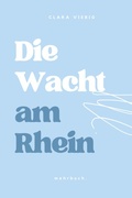 Cover: Die Wacht am Rhein - neobooks