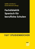 Cover: Fachdidaktik Spanisch f&uuml;r berufliche Schulen - Narr Francke Attempto