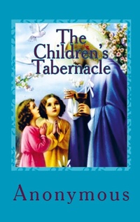 Abbildung von: The Children's Tabernacle - E-Kitap Projesi & Cheapest Books