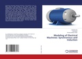 Cover: Modeling of Electrical Machines - LAP Lambert Academic Publishing