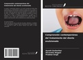 Cover: Comprensi&oacute;n contempor&aacute;nea del tratamiento del diente avulsionado - Ediciones Nuestro Conocimiento