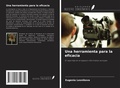 Bild: Una herramienta para la eficacia - Ediciones Nuestro Conocimiento