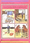 Cover: La cama del caballo : gu&iacute;as ecuestres ilustradas - Editorial Hispano Europea S.A.