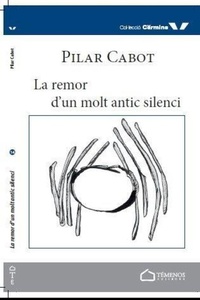 Abbildung von: La remor d'un molt antic silenci - N