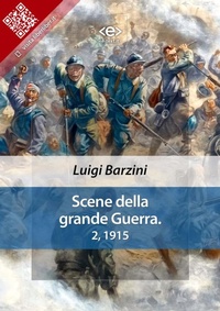 Abbildung von: Scene della grande Guerra. 2, 1915 - E-text