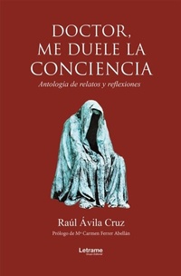 Abbildung von: Doctor, me duele la conciencia - Letrame Grupo Editorial