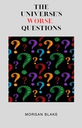 Cover: The Universe's Worst Questions - Pedro Manuel