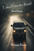 Cover: "Tales From the Road" - Short Stories - Paintbrush Press