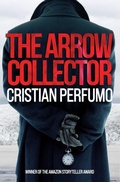 Cover: The Arrow Collector (Laura Badia, forensic detective in Patagonia, #2) - Cristian Perfumo