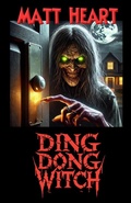 Cover: Ding Dong Witch - Cold Fever Books
