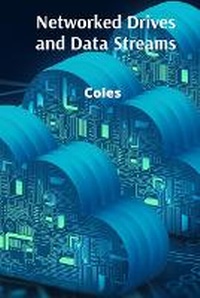 Enlarge image Cover: Networked Drives and Data Streams - Elora Coles