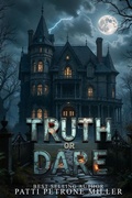 Cover: Truth or Dare - AP Miller Productions