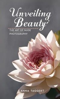 Abbildung von: Unveiling Beauty - Dark Desires
