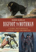 Cover: Bigfoot to Mothman - Bloomsbury Academic
