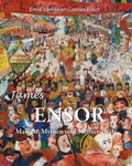 Cover: James Ensor: Masken, Mythen und Meisterschaft - Parkstone International
