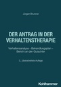 Cover: Der Antrag in der Verhaltenstherapie - Kohlhammer