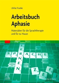 Enlarge image Cover: Arbeitsbuch Aphasie - Urban & Fischer